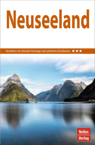 Nelles Guide Reiseführer Neuseeland
