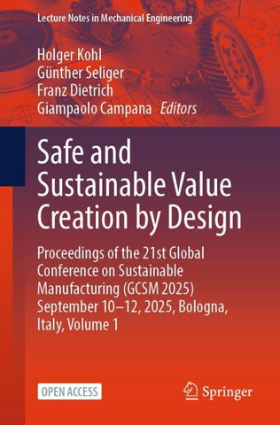 Safe and Sustainable Value Creation by Design