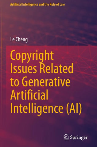Copyright Issues Related to Generative Artificial Intelligence (AI)