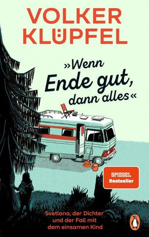 Wenn Ende gut, dann alles