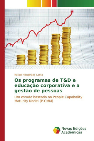 Os programas de T&D e educação corporativa e a gestão de pessoas