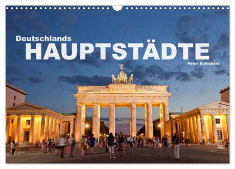 Deutschlands Hauptstädte (Wandkalender 2026 DIN A3 quer), CALVENDO Monatskalender