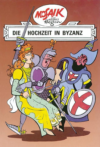 Mosaik. Ritter-Runkel-Serie: Die Hochzeit in Byzanz, Bd. 5