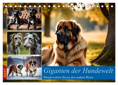Giganten der Hundwelt (Tischkalender 2027 DIN A5 quer), CALVENDO Monatskalender