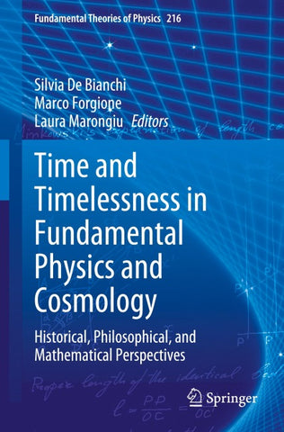 Time and Timelessness in Fundamental Physics and Cosmology