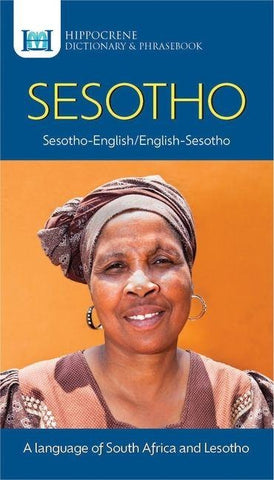 Sesotho (Sotho)-English/ English-Sesotho (Sotho) Dictionary & Phrasebook