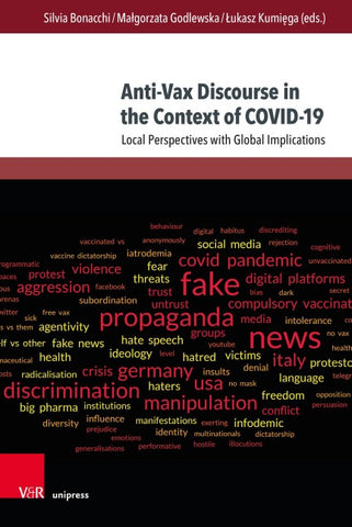 Anti-Vax Discourse in the Context of COVID-19
