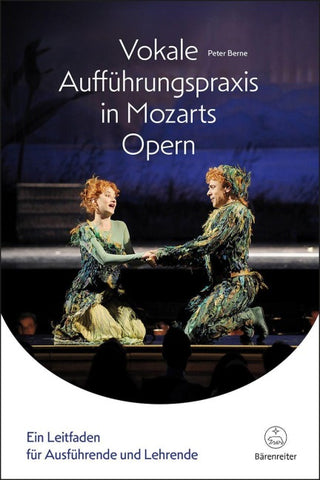 Vokale Aufführungspraxis in Mozarts Opern