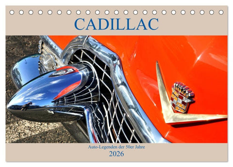 Auto Legenden CADILLAC (Tischkalender 2026 DIN A5 quer), CALVENDO Monatskalender