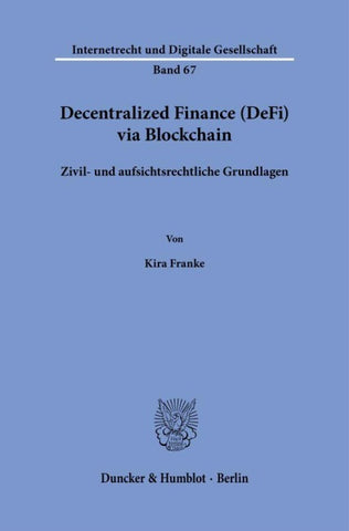 Decentralized Finance (DeFi) via Blockchain