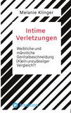 Intime Verletzungen