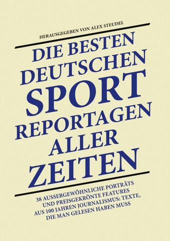 Die besten deutschen Sport-Reportagen aller Zeiten