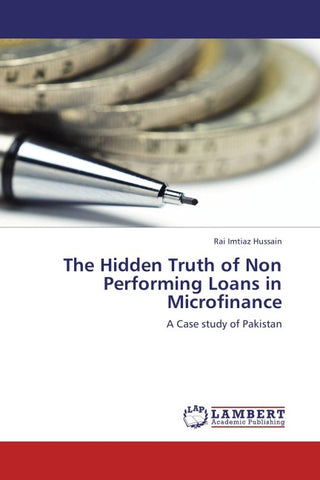 The Hidden Truth of Non Performing Loans in Microfinance