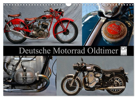 Deutsche Motorrad Oldtimer (Wandkalender 2027 DIN A3 quer), CALVENDO Monatskalender