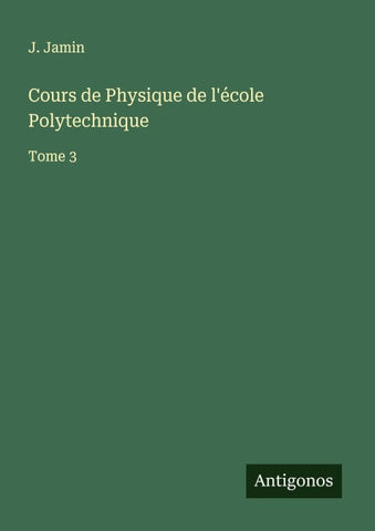 Cours de Physique de l'école Polytechnique