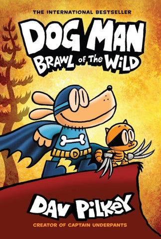 Dog Man 06: Brawl of the Wild
