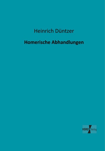 Homerische Abhandlungen