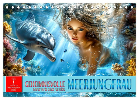 Geheimnisvolle Meerjungfrau (Tischkalender 2027 DIN A5 quer), CALVENDO Monatskalender