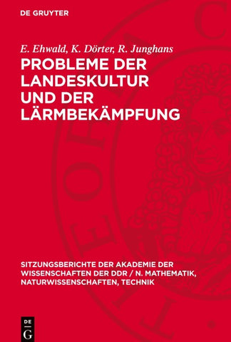 Probleme der Landeskultur und der Lärmbekämpfung