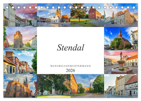 Stendal Impressionen (Tischkalender 2026 DIN A5 quer), CALVENDO Monatskalender