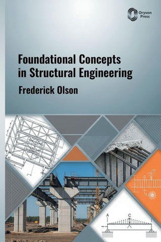 Foundational Concepts in Structural Engineering