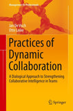Practices of Dynamic Collaboration