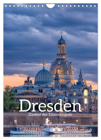 Dresden - Zauber der Elbmetropole (Wandkalender 2027 DIN A4 hoch), CALVENDO Monatskalender