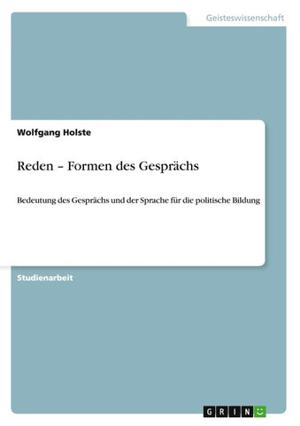 Reden - Formen des Gesprächs