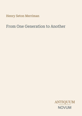 From One Generation to Another