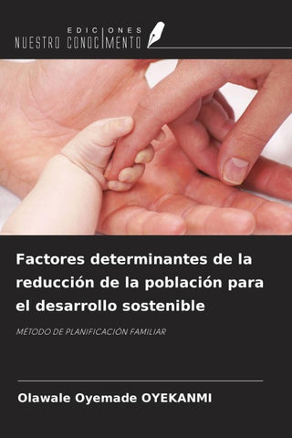 Factores determinantes de la reducción de la población para el desarrollo sostenible