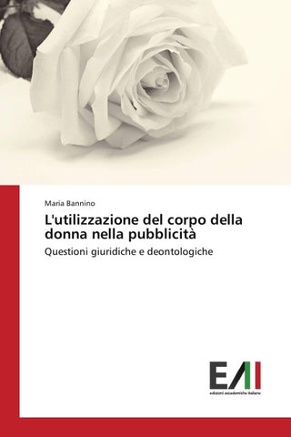 L'utilizzazione del corpo della donna nella pubblicità