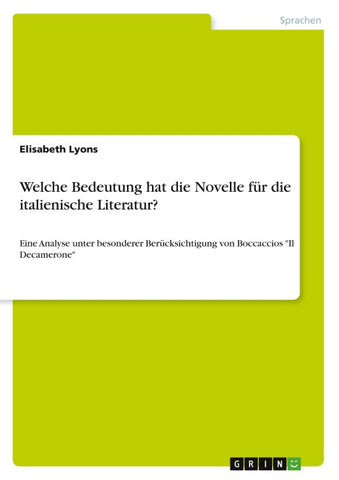 Welche Bedeutung hat die Novelle für die italienische Literatur?