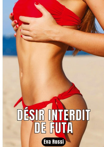 Désir interdit de Futa