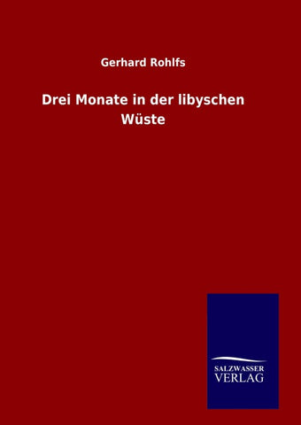 Drei Monate in der libyschen Wüste