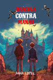 Let your child learn Spanish with 'Dracula Contra Manah'