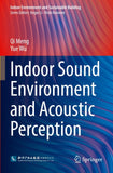 Indoor Sound Environment and Acoustic Perception