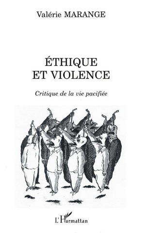 ÉTHIQUE ET VIOLENCE