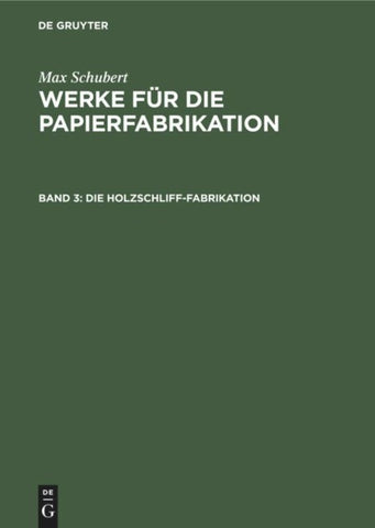 Die Holzschliff-Fabrikation