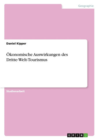 Ökonomische Auswirkungen des Dritte-Welt-Tourismus