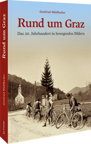 Rund um Graz