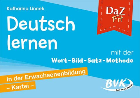 DaZ Fit: Deutsch lernen mit der Wort-Bild-Satz-Methode in der Erwachsenenbildung – Kartei (inkl. CD)