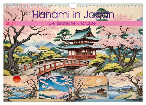 Hanami in Japan (Wandkalender 2027 DIN A4 quer), CALVENDO Monatskalender