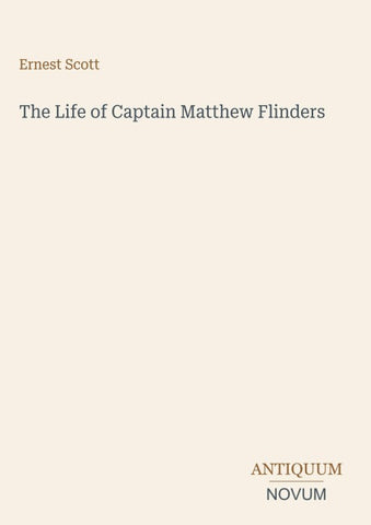 The Life of Captain Matthew Flinders