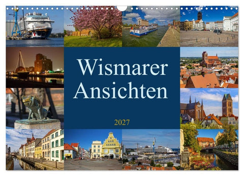 Wismarer Ansichten 2027 (Wandkalender 2027 DIN A3 quer), CALVENDO Monatskalender