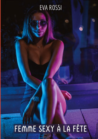 Femme Sexy à la Fête