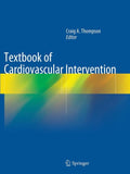 Textbook of Cardiovascular Intervention