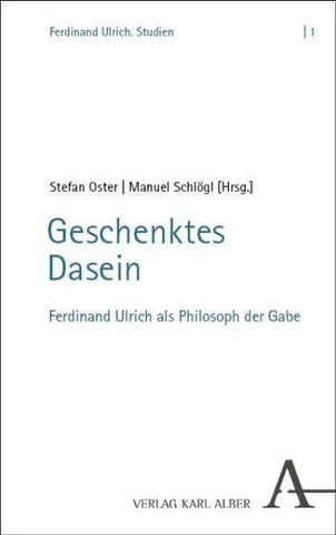 Geschenktes Dasein