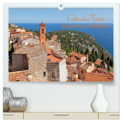 Côte d'Azur - Sehnsuchtsort am Mittelmeer (hochwertiger Premium Wandkalender 2027 DIN A2 quer), Kunstdruck in Hochglanz