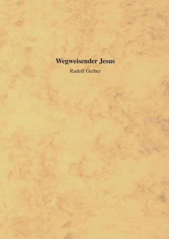 Wegweisender Jesus