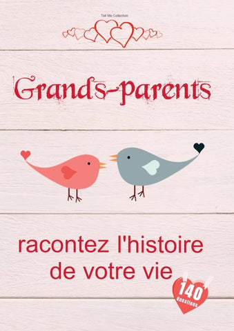 Grands-parents, racontez l'histoire de votre vie